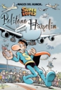 MAGOS HUMOR 114. POLITONO HAMELIN (SUPERLOPEZ)