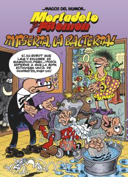 MHM Nº 172. MISERIA, LA BACTERIA!