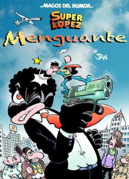 MHSUPERLÓPEZ Nº 186. MENGUANTE