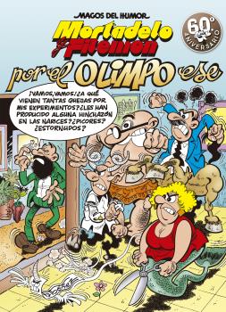 MAGOS HUMOR 190: POR EL OLIMPO ESE (MORTADELO Y FILEMON)