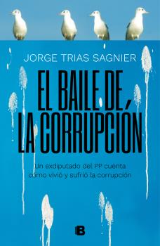 BAILE DE LA CORRUPCIÓN EL