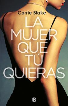 MUJER QUE TÚ QUIERAS, LA