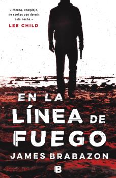 EN LA LINEA DE FUEGO
