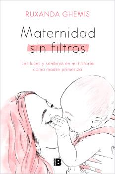 MATERNIDAD SIN FILTROS