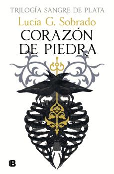 CORAZÓN DE PIEDRA (SANGRE DE PLATA 1)