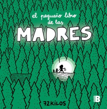PEQUEÑO LIBRO DE LAS MADRES, EL
