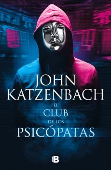 CLUB DE LOS PSICÓPATAS, EL