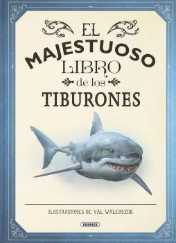 MAJESTUOSO LIBRO DE LOS TIBURONES, EL