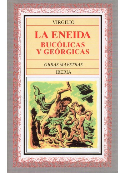 154. LA ENEIDA BUCOLICAS GEORGICAS | TERAN LIBROS