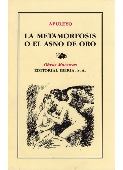 METAMORFOSIS O EL ASNO DE ORO, LAS