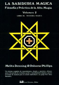 LA SABIDURÍA MÁGICA. TOMO 2