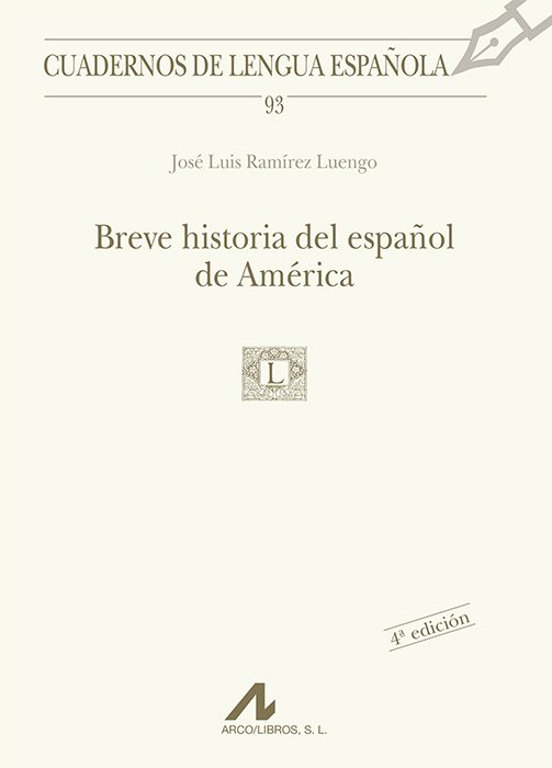 BREVE H. DEL ESPAÑOL DE AMERICA