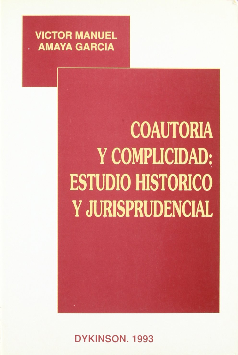 COAUTORIA Y COMPLICIDAD