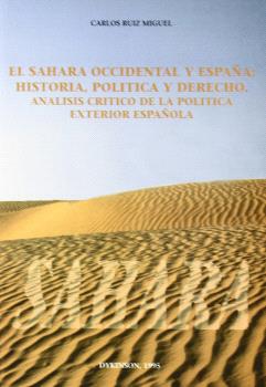 SAHARA OCCIDENTAL Y ESPAÑA, EL