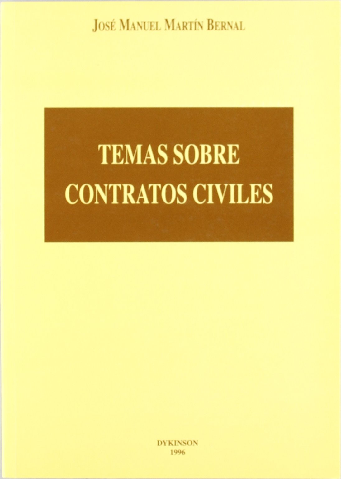 TEMAS SOBRE CONTRATOS CIVILES