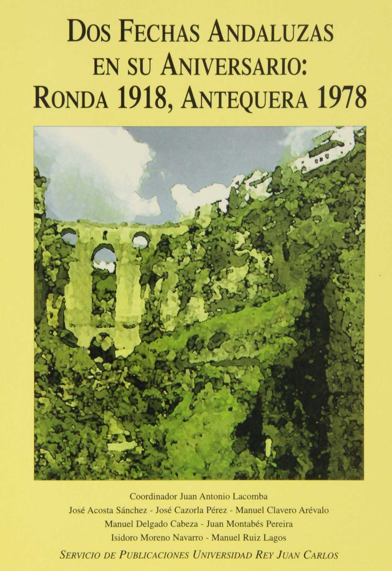 DOS FECHAS ANDALUZAS EN SU ANIVERSARIO