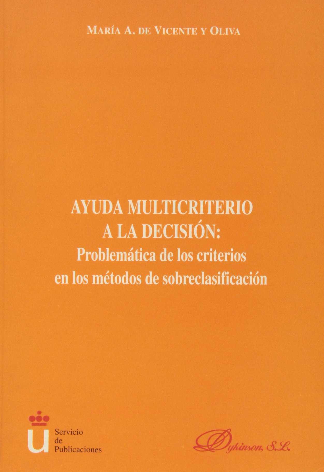 AYUDA MULTICRITERIO A LA DECISION
