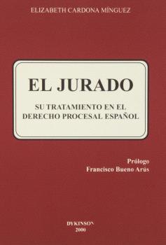 JURADO SU TRATAMIENTO EN EL DERECHO PROCESAL, EL