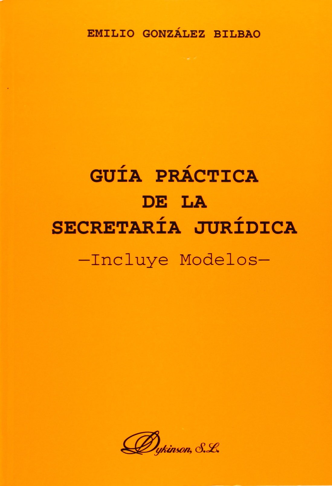 GUÍA PRÁCTICA DE LA SECRETARÍA JURÍDICA