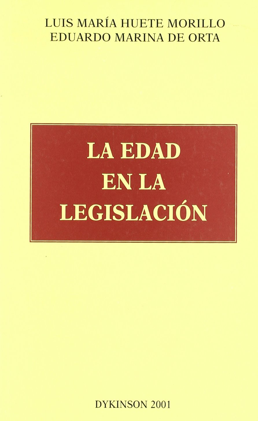 EDAD EN LA LEGISLACION, LA