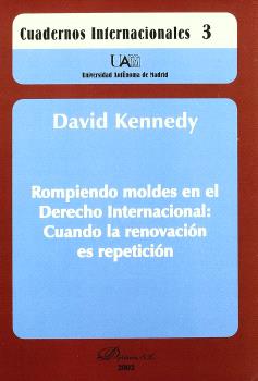 ROMPIENDO MOLDES EN EL DERECHO INTERNACIONAL
