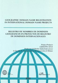 REGISTRO DE NOMBRES DE DOMINIOS GEOGRÁFICOS EN PROYECTOS DE REGISTRO DE DOMINIOS INTERNACIONALES