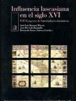 INFLUENCIA LASCASIANA EN LOS SIGLOS XVI