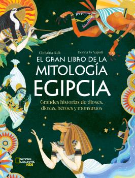 GRAN LIBRO DE LA MITOLOGÍA EGIPCIA