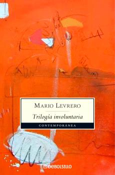 TRILOGIA INVOLUNTARIA (LEVRERO)