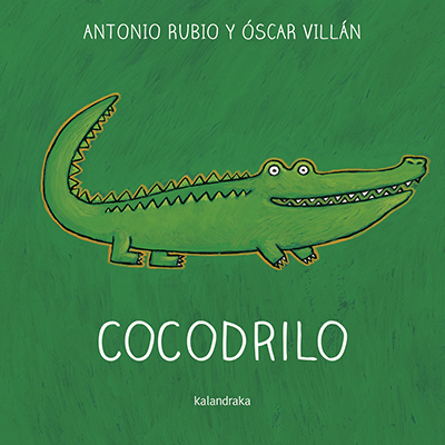 COCODRILO - DE LA CUNA A LA LUNA GRANDE