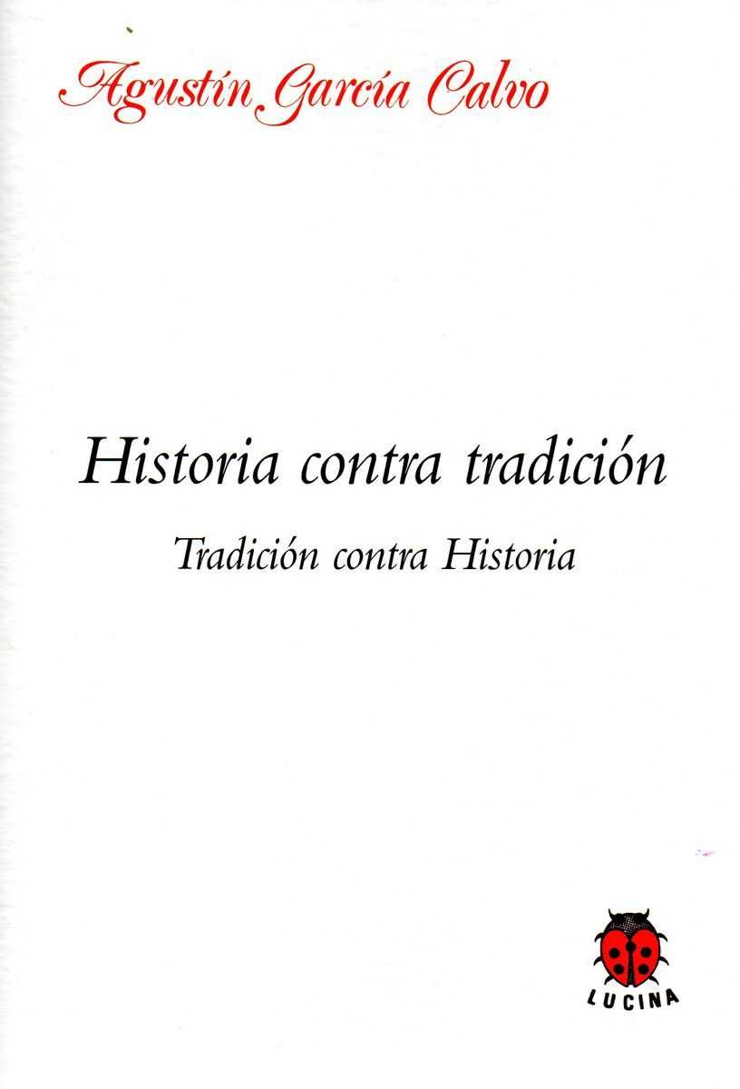 HISTORIA CONTRA TRADICIÓN