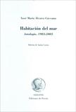 HABITACION DEL MAR/ANTOLOGIA 1983-2003
