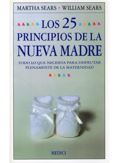25 PRINCIPIOS NUEVA MADRE, LOS