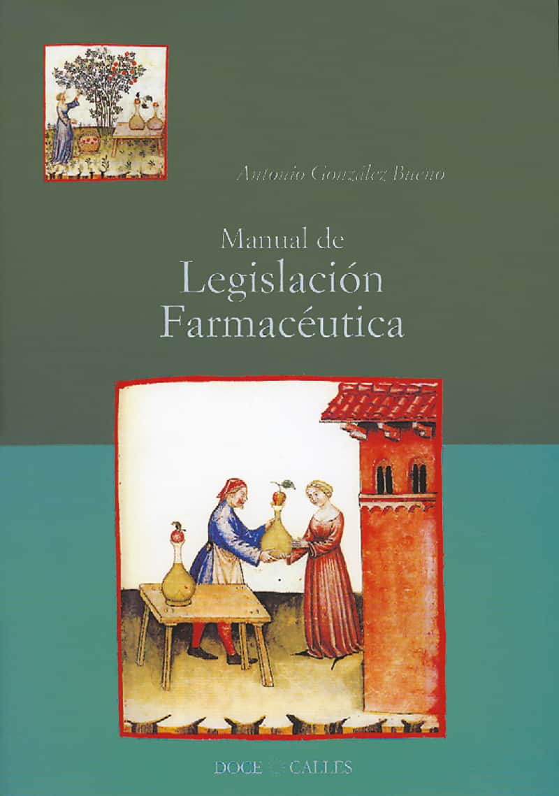 MANUAL DE LEGISLACIÓN FARMACÉUTICA