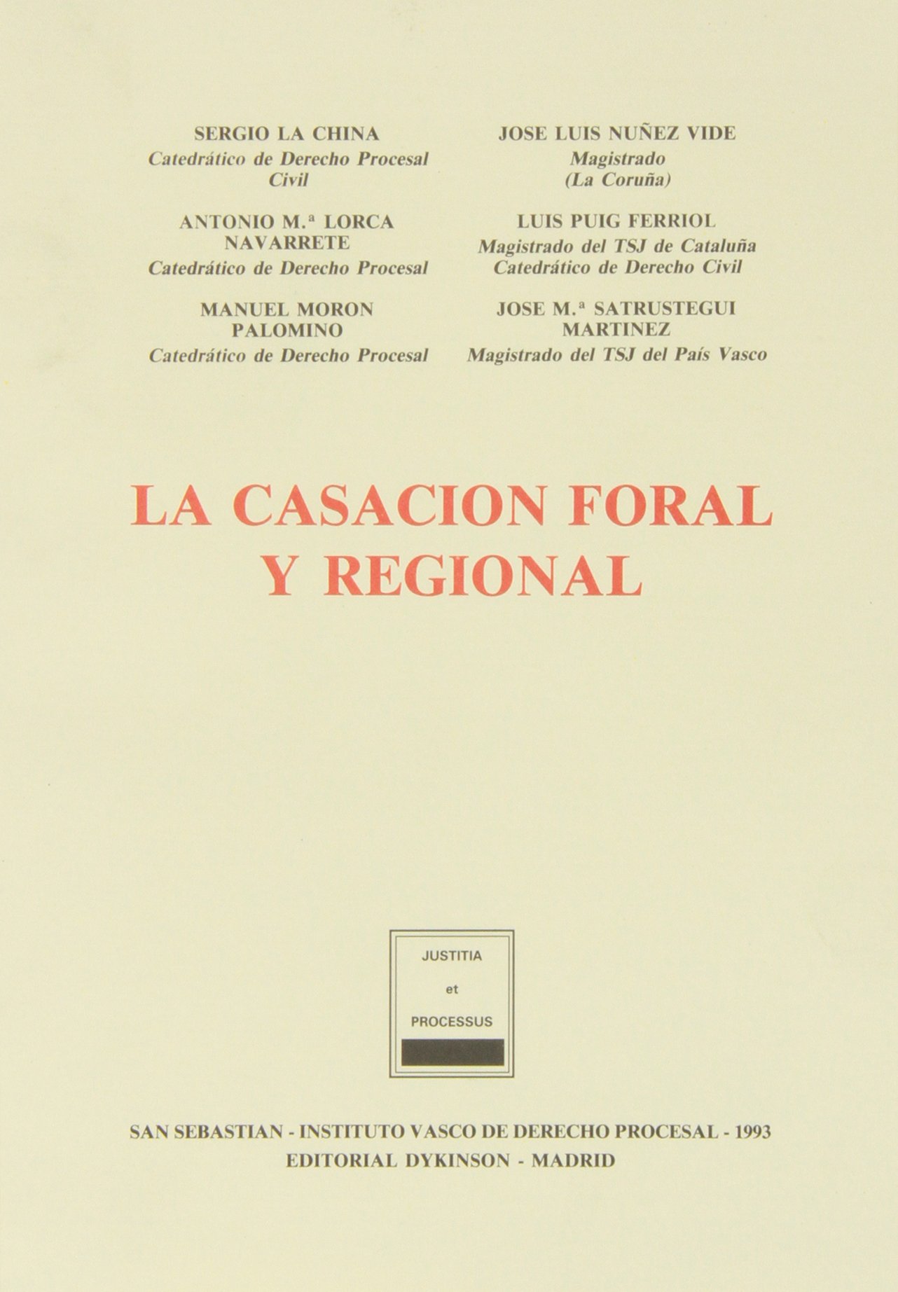 casacion foral y regional
