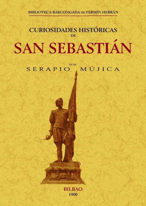 CURIOSIDADES HISTORICAS SAN SEBASTIAN