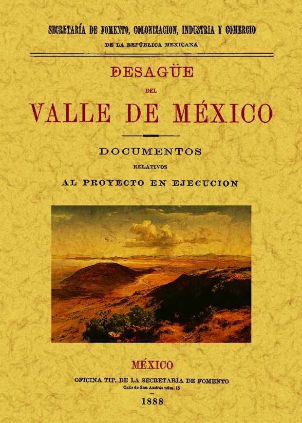 DESAGÜE DEL VALLE DE MEXICO
