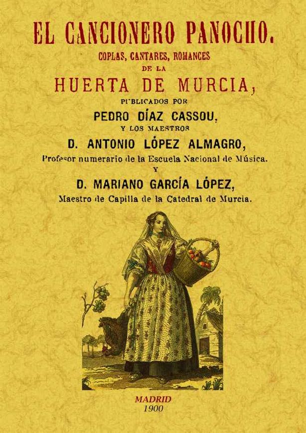 CANCIONERO PANOCHO de la huerta de MURCIA