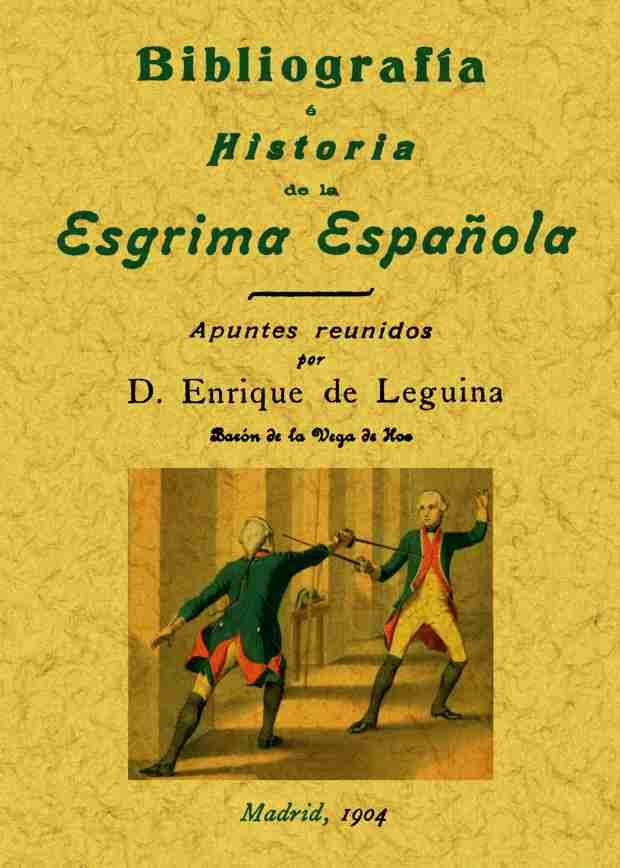BIBLIOGRAFIA O HISTORIA DE LA ESGRIMA...