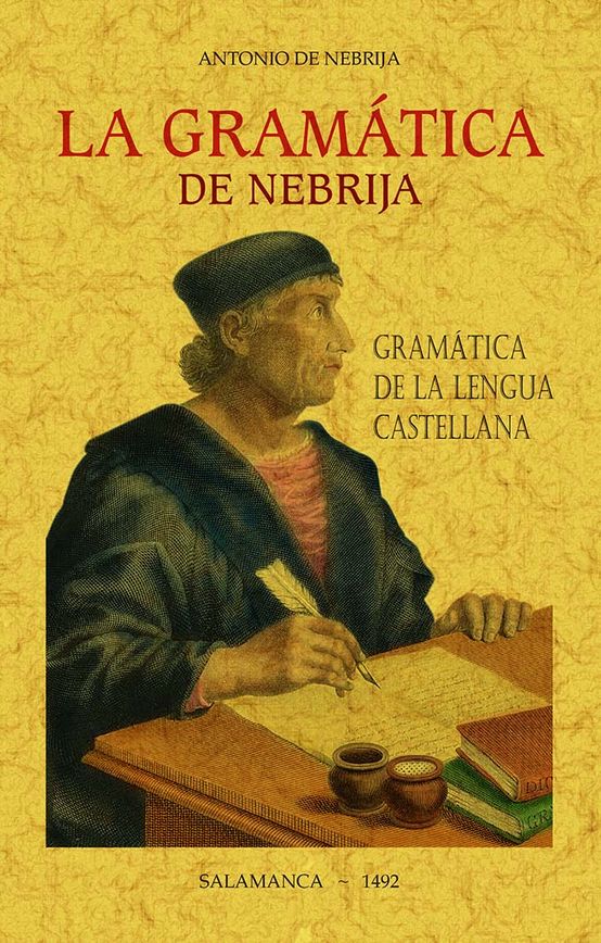 GRAMÁTICA DE NEBRIJA, LA