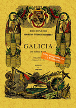 DICCIONARIO GEOGRÁFICO-ESTADÍSTICO-HISTÓRICO DE GALICIA 2 TOMOS