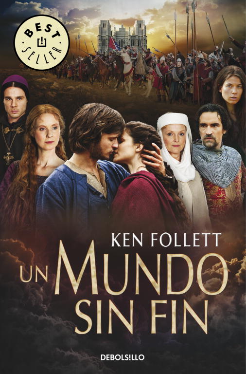 UN MUNDO SIN FIN (SAGA LOS PILARES DE LA TIERRA 2)