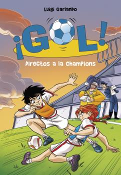 GOL 41. DIRECTOS A LA CHAMPIONS