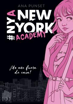 NEW YORK ACADEMY 1: ¡UN AÑO FUERA DE CASA!
