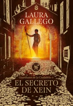 SECRETO DE XEIN, EL (GUARDIANES DE LA CIUDADELA 2)