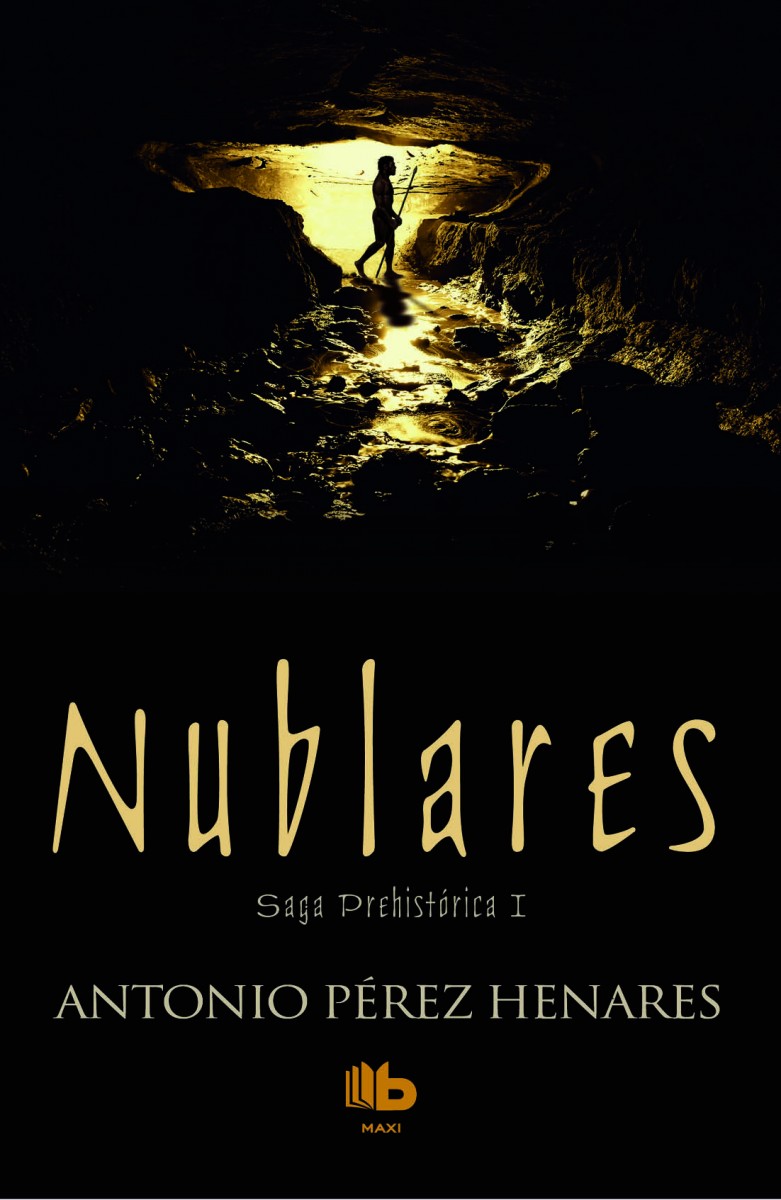 NUBLARES (SAGA PREHISTÓRICA 1)