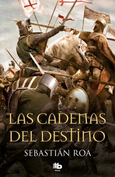 CADENAS DEL DESTINO, LAS (TRILOGÍA ALMOHADE 3)