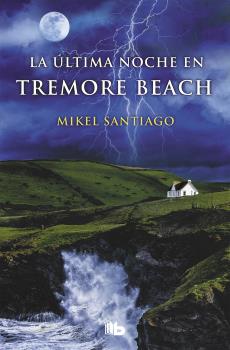 ÚLTIMA NOCHE EN TREMORE BEACH, LA