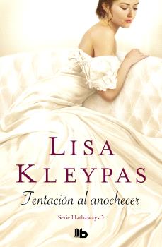 TENTACIÓN AL ANOCHECER (SERIE HATHAWAYS 3)