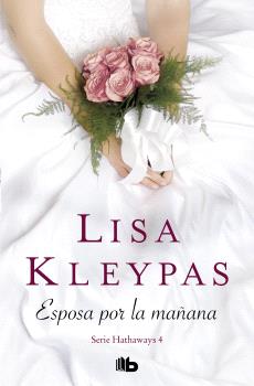 ESPOSA POR LA MAÑANA (SERIE HATHAWAYS 4)